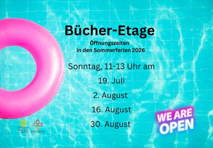 Öffnungszeiten in den Sommerferien