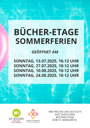 Ankündigung der Öffnungszeiten in den Sommerferien