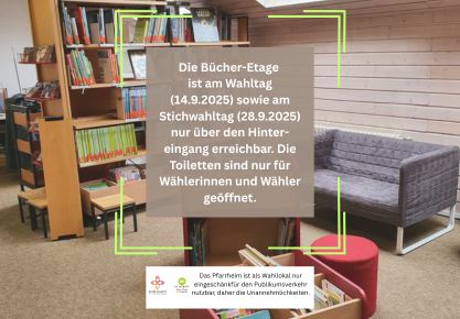 Hinweis zur Erreichbarkeit der Bücherei