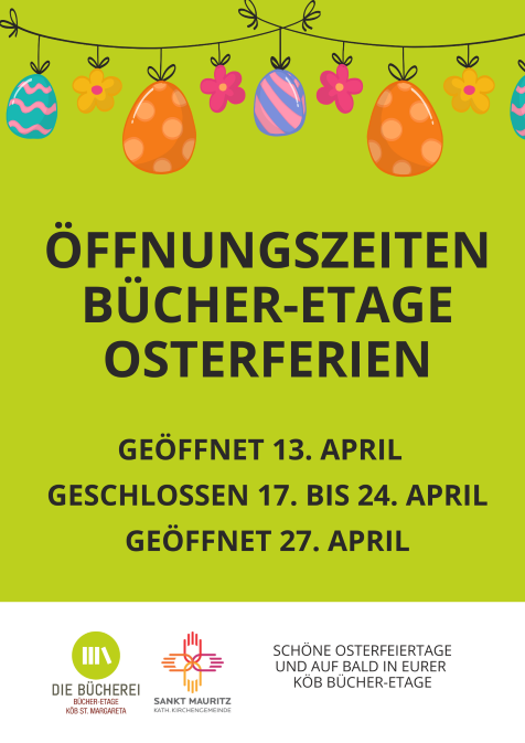 Öffnungszeiten Osterferien