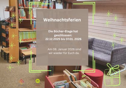 Hinweis auf Öffnungszeiten der Bücher-Etage