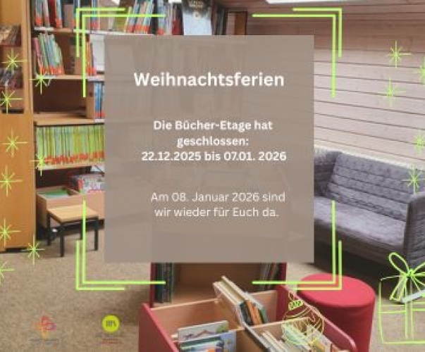 Hinweis auf Öffnungszeiten der Bücher-Etage